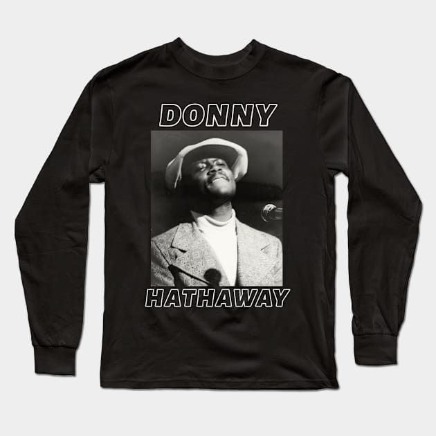 Donny Hathaway Long Sleeve T-Shirt by PlokadStories